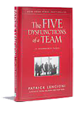 The Five Dysfunctions of a Team, by Patrick Lencioni