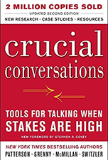 Crucial Conversations by Kerry Patterson et al.