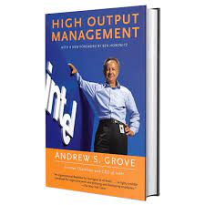 Best Coaching Books: High Output Management, by Andrew S. Grove